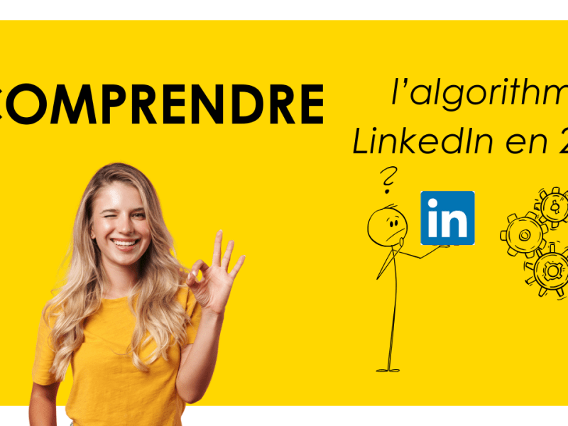 Réussir sur LinkedIn en 2026 : comprendre l&rsquo;algorithme